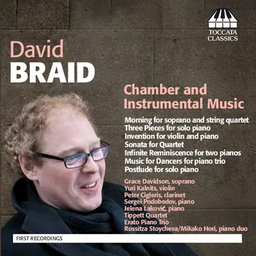 Chamber and Instrumental Music by David Braid - album cover