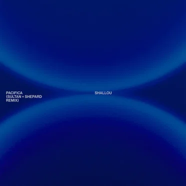 Pacifica (Sultan + Shepard remix)