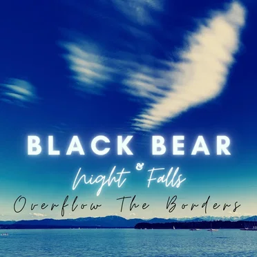 Overflow the Borders by Black Bear - album cover