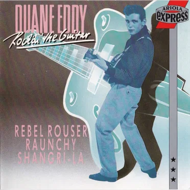 Rockin’ the Guitar With Duane Eddy