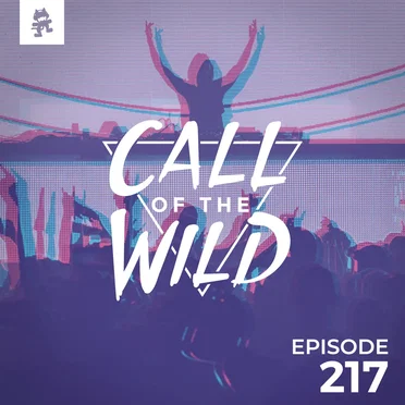 2018-09-26: 217 – Monstercat: Call of the Wild by Monstercat - album cover