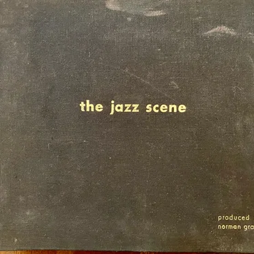 The Jazz Scene by Various Artists - album cover