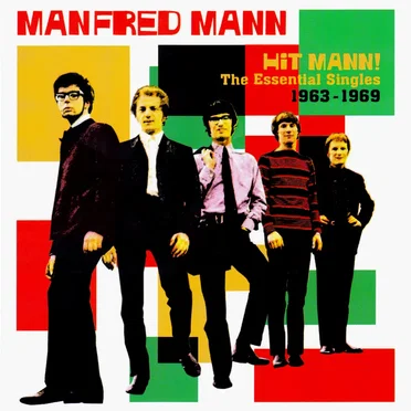 Hit Mann! The Essential Singles 1963–1969
