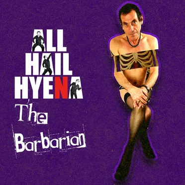 The Barbarian by All Hail Hyena - album cover