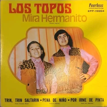 Mira hermanito by Los Topos - album cover