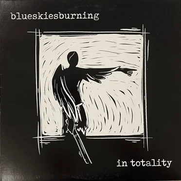 In Totality by Blue Skies Burning - album cover