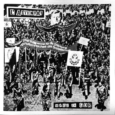 Made in GDR by L'Attentat - album cover