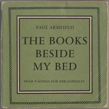 The Books Beside My Bed (From 9 Songs for Bibliophiles)