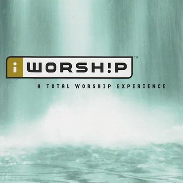 iWorsh!p: A Total Worship Experience by Various Artists - album cover