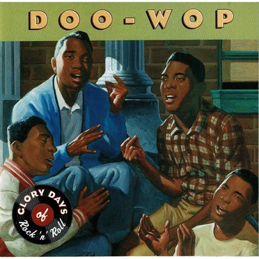 Glory Days of Rock ’n’ Roll: Doo‐Wop by Various Artists - album cover