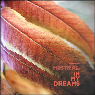 In My Dreams by Mistral - album cover