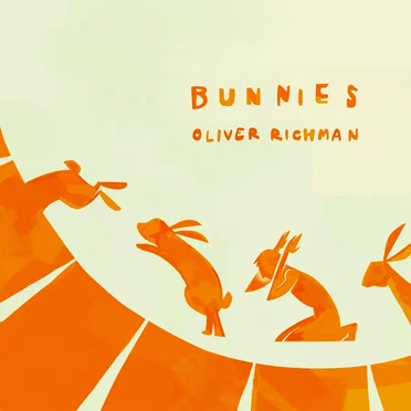 Bunnies by Oliver Richman - album cover