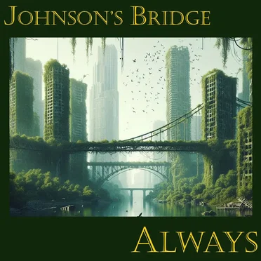 Always by Johnson’s Bridge - album cover