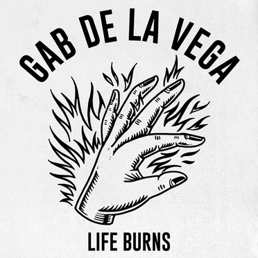 Life Burns by Gab De La Vega - album cover