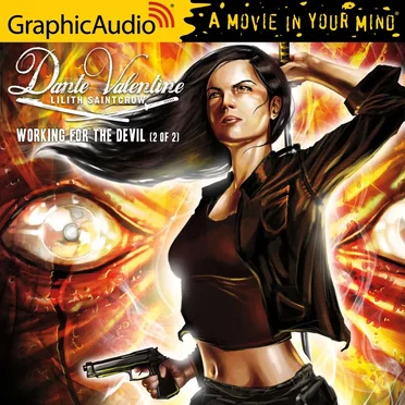 Dante Valentine 1: Working for the Devil (2 of 2) by Lilith Saintcrow - album cover
