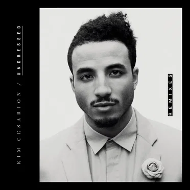 Undressed (remixes) by Kim Cesarion - album cover