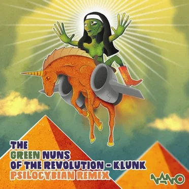 Klunk (PsiloCybian Remix) by Green Nuns of the Revolution - album cover