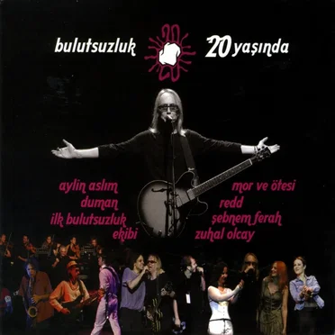 Bulutsuzluk 20 Yaşında