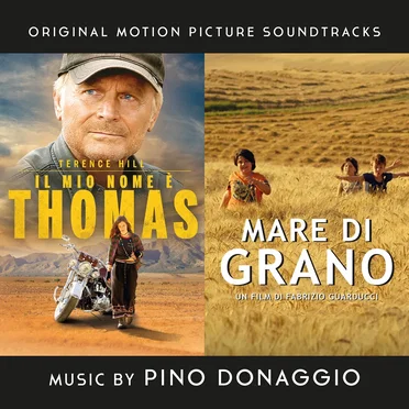 Il mio nome è Thomas / Mare di grano: Original Motion Picture Soundtracks
