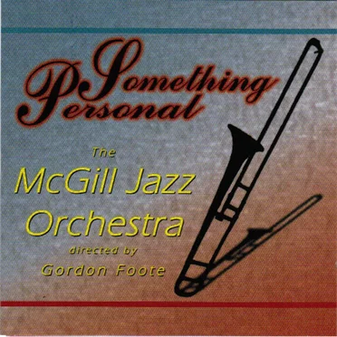 The McGill Jazz Orchestra