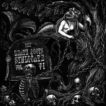The Death Roots Syndicate: Volume VI by Various Artists - album cover