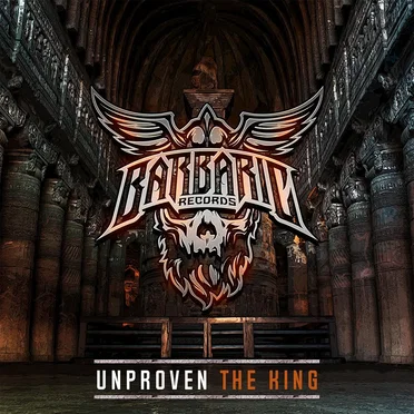 The King by Unproven - album cover