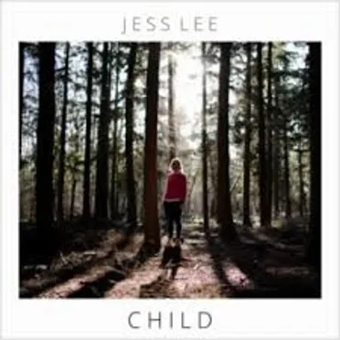 Child by Jess Lee - album cover