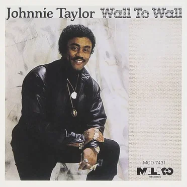 Wall To Wall by Johnnie Taylor - album cover