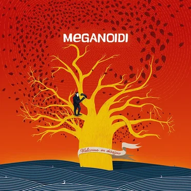 Welcome in Disagio by Meganoidi - album cover