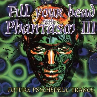 Fill Your Head With Phantasm, Volume 3 by Various Artists - album cover
