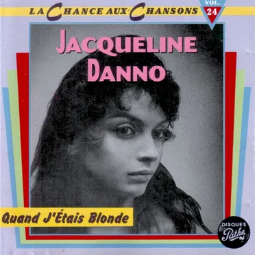 Quand j’étais blonde