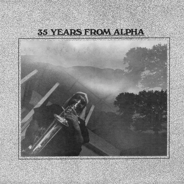 35 Years From Alpha by Deadly Headley - album cover