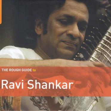 The Rough Guide to Ravi Shankar