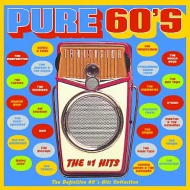 Pure 60’s: The #1 Hits by Various Artists - album cover