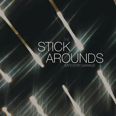 Mystery Garage by The Stick Arounds - album cover
