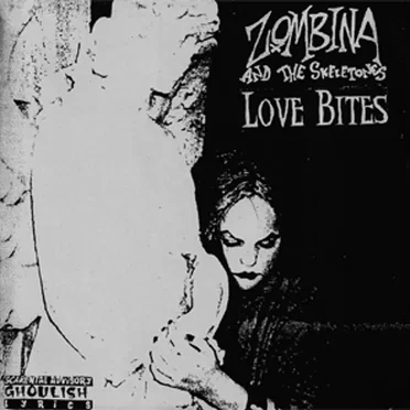 Love Bites by Zombina and the Skeletones - album cover