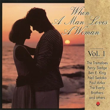 When a Man Loves a Woman, Vol. 1 by Various Artists - album cover