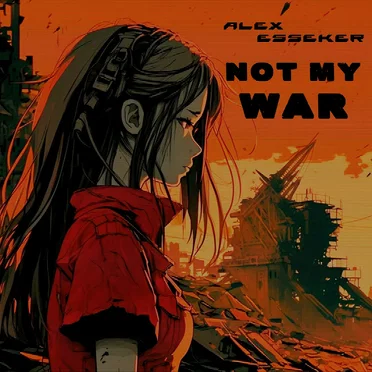 Not My War