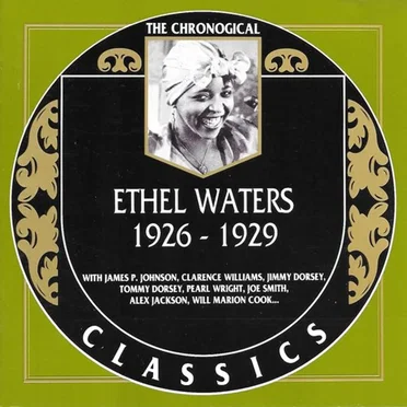 The Chronological Classics: Ethel Waters 1926-1929