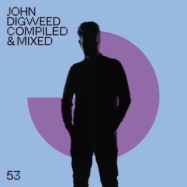 Compiled & Mixed 53 by John Digweed - album cover