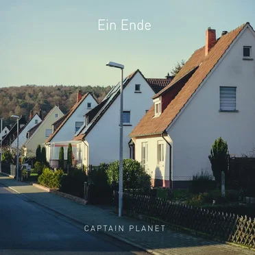 Ein Ende by Captain PlanET - album cover