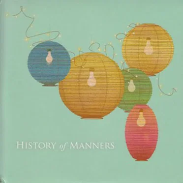 History of Manners