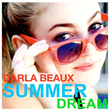 Summer Dream by Darla Beaux - album cover