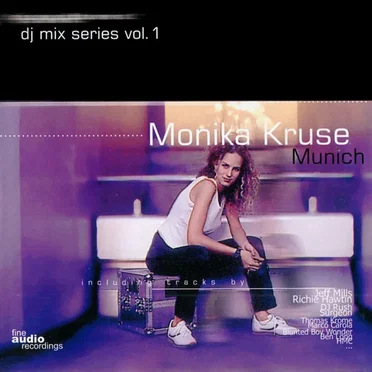 DJ Mix Series Volume 1: Monika Kruse, Munich