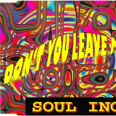 Don't You Leave Me