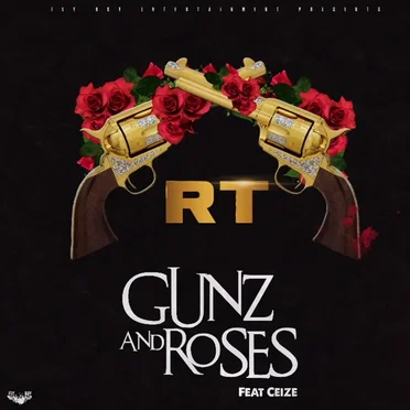 Gunz and Roses by RT - album cover