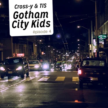 Episode 4 by Gotham City Kidz - album cover
