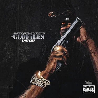 The GloFiles, Pt. 1 by Chief Keef - album cover