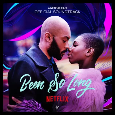 Been So Long (Official Soundtrack) by Various Artists - album cover