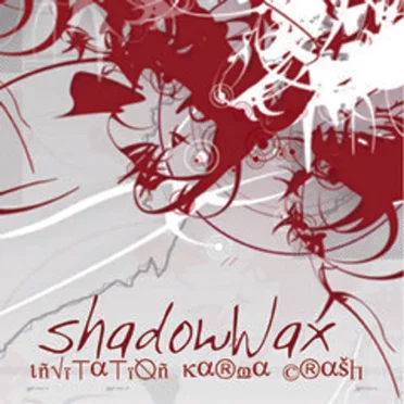Invitation Karma Crash by shadowWax - album cover
